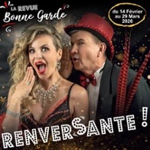 Revue Bonne Garde 2026 - Renversante! 1