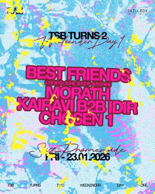 TSB TURNS 2 Weekender Day 1 1