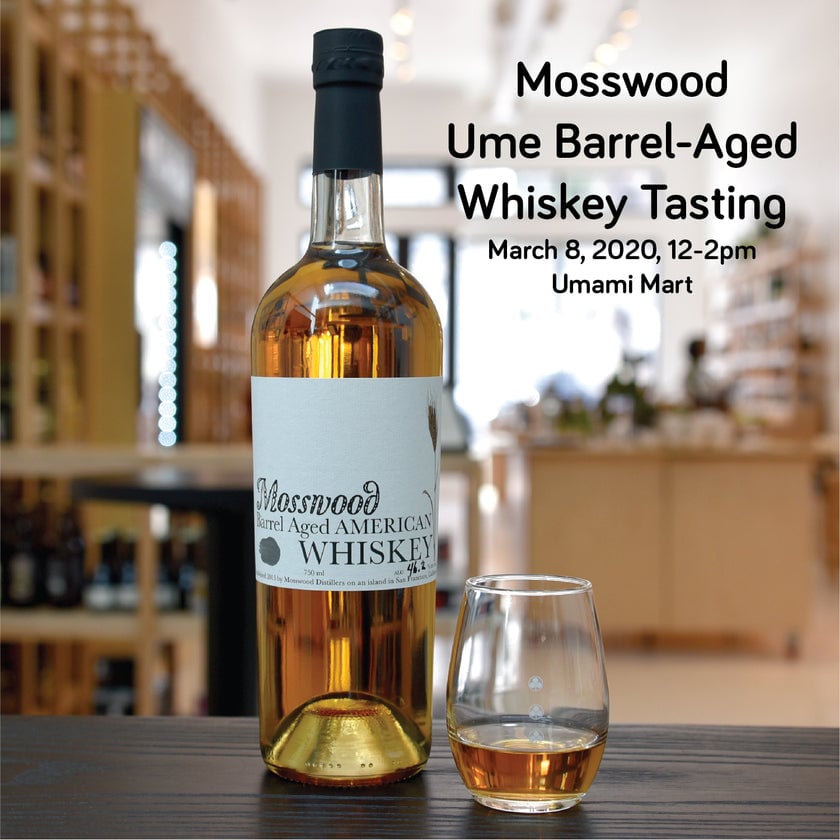 Spirits Tasting: Ume Barrel Aged Whiskey by Mosswood 1