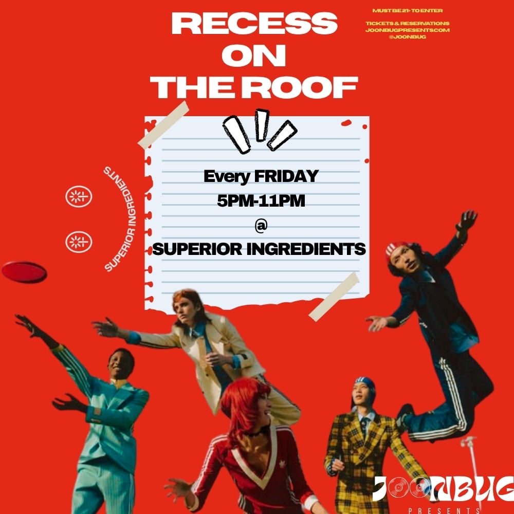 Superior Ingredients After Work Party - Recess On The Roof 1