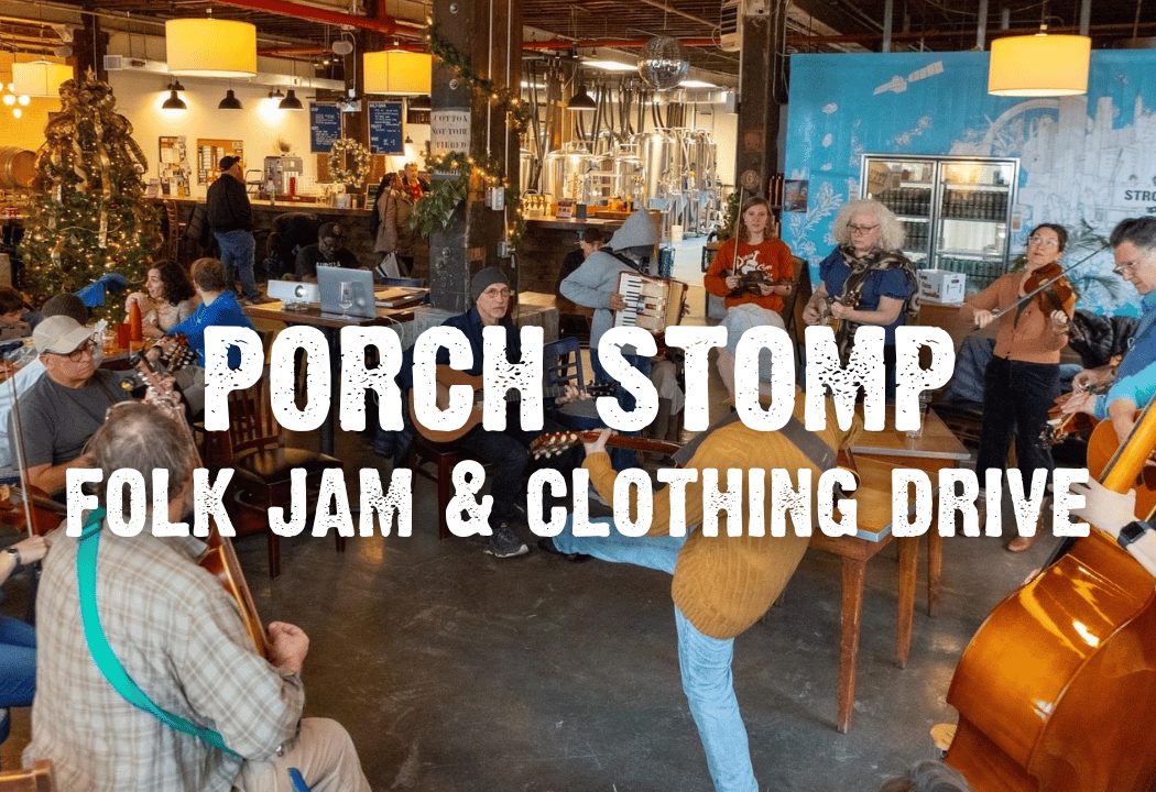 Porch Stomp Folk Music Jam & Clothing Drive 1