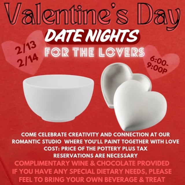Come Paint A Pot with your Sweetie for Valentine's Day 1