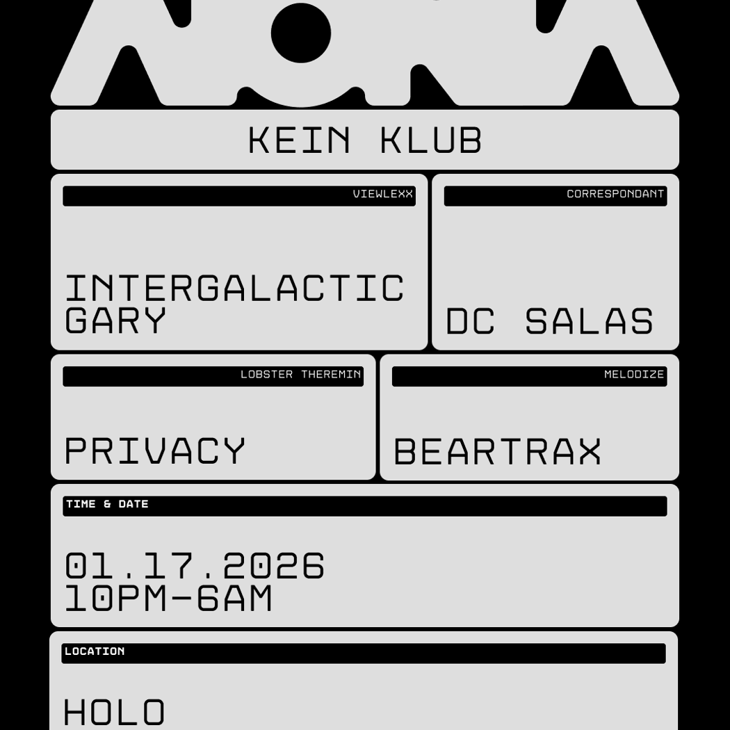 Kein Klub w/ Intergalactic Gary, DC Salas, Privacy 1
