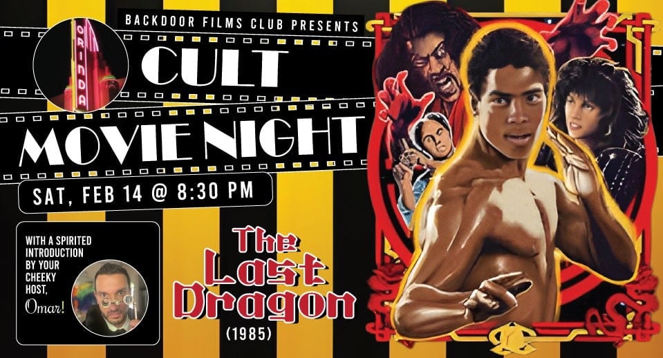 Cult Movie Night - The Last Dragon (1985) presented by Backdoor Films 1