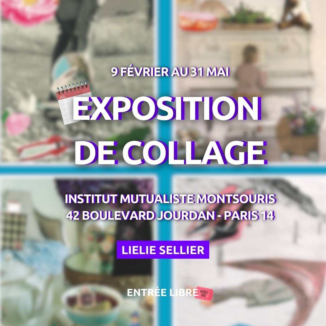 EXPOSITION DE COLLAGE 1