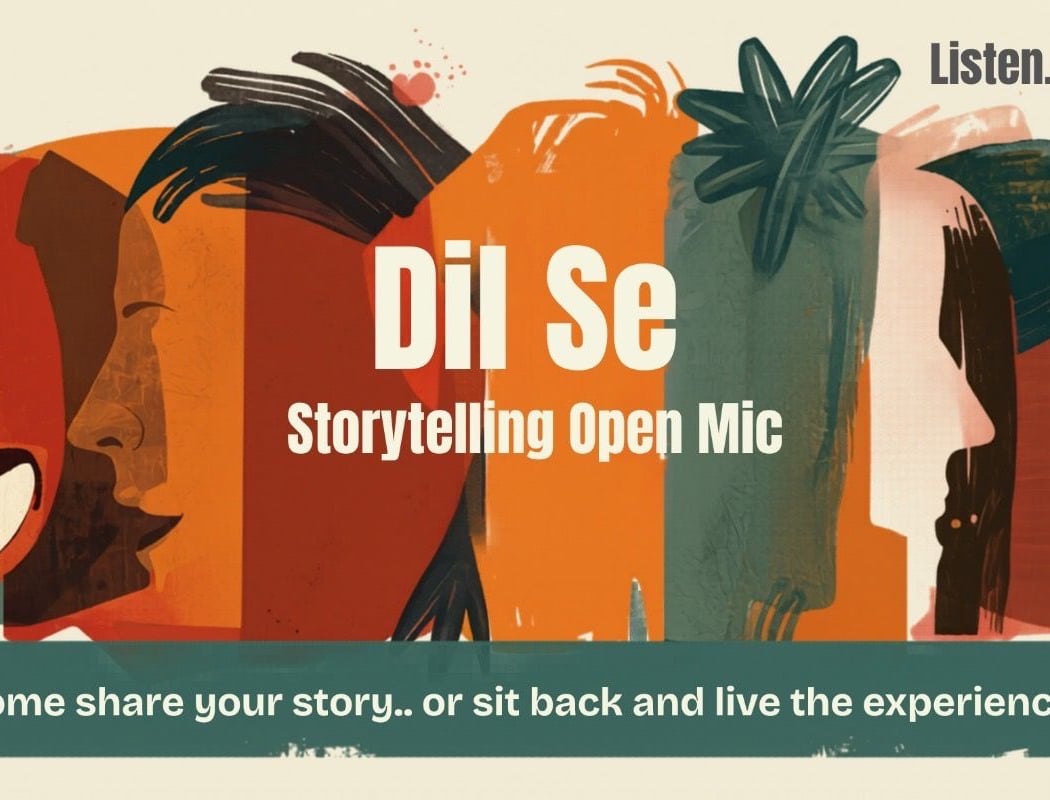Dil Se - Storytelling Open Mic 1