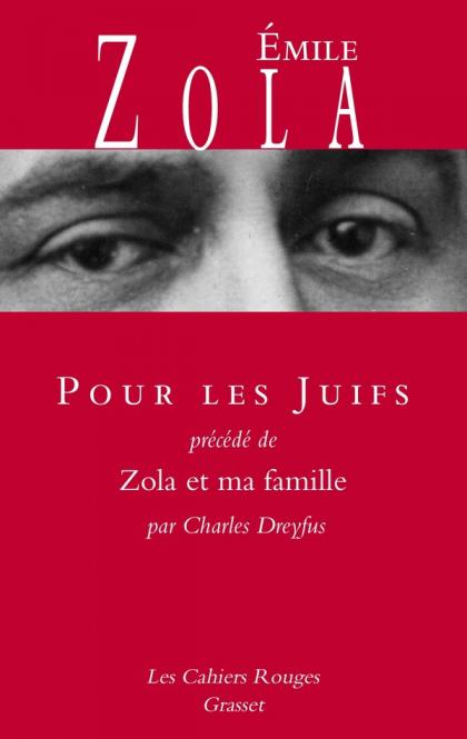 Emile Zola, Pour les Juifs 1