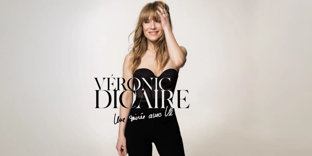 Véronic DiCaire - Une soirée avec Vé 1