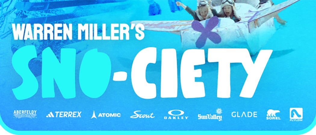 WARREN MILLER’S SNO-CIETY 1