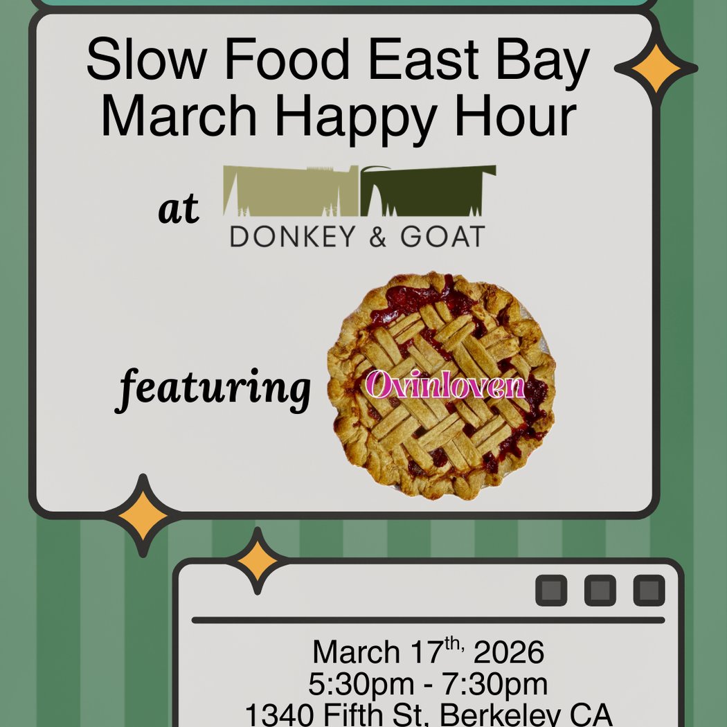 Slow Food East Bay Happy Hour at Donkey & Goat 1
