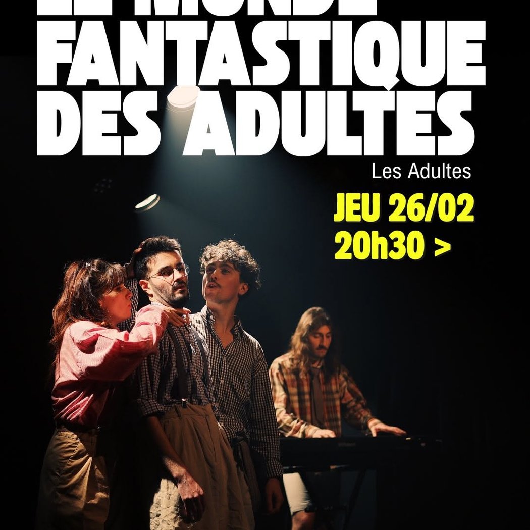 Le Monde Fantastique des Adultes 1