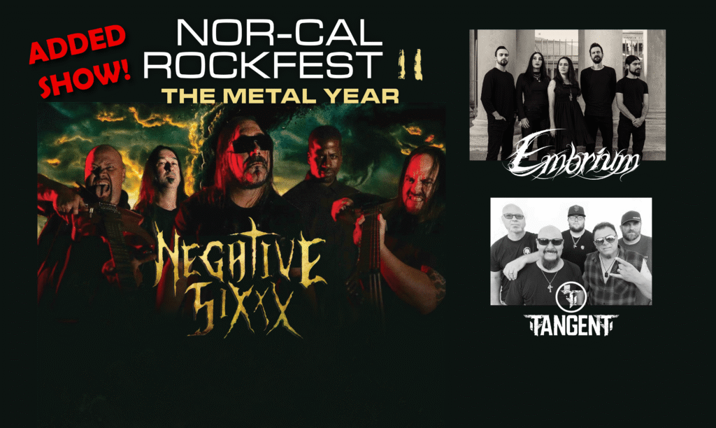 Nor-Cal Rockfest II: The Metal Year 2
