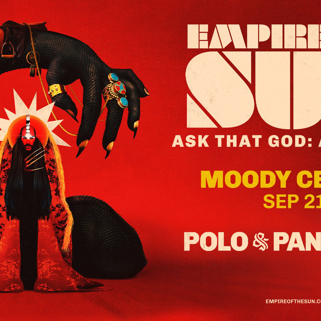 EMPIRE OF THE SUN ASK THAT GOD: AFTERLIFE TOUR 2026