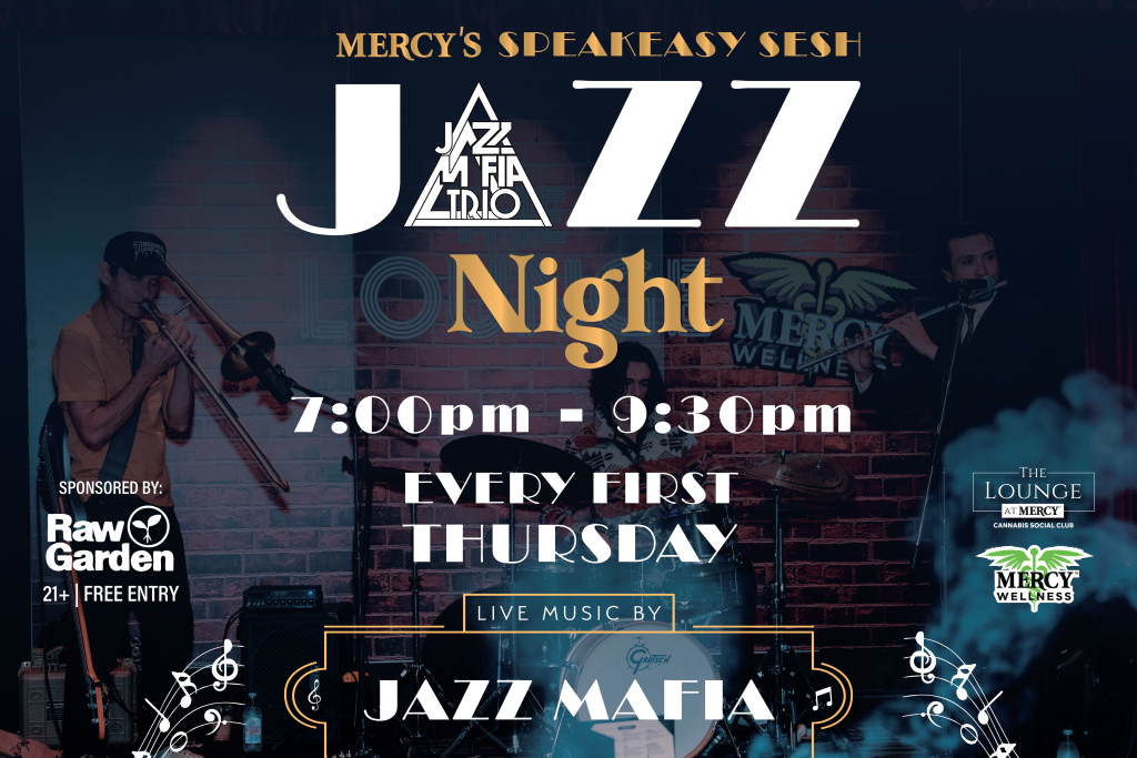 Mercy ’s Speakeasy Sesh: Jazz Night