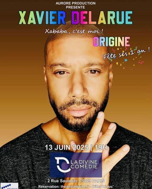 Xavier Delarue : Origine 1