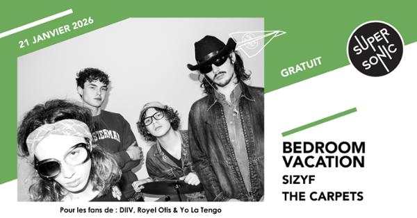 Bedroom Vacation • Sizyf • The Carpets 1