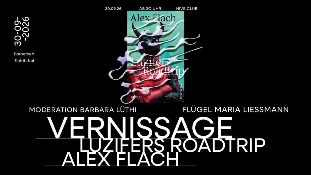 Vernissage Luzifers Roadtrip von Alex Flach – Literatur