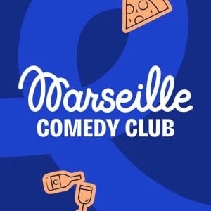 Marseille Comedy Club - Samedi 2