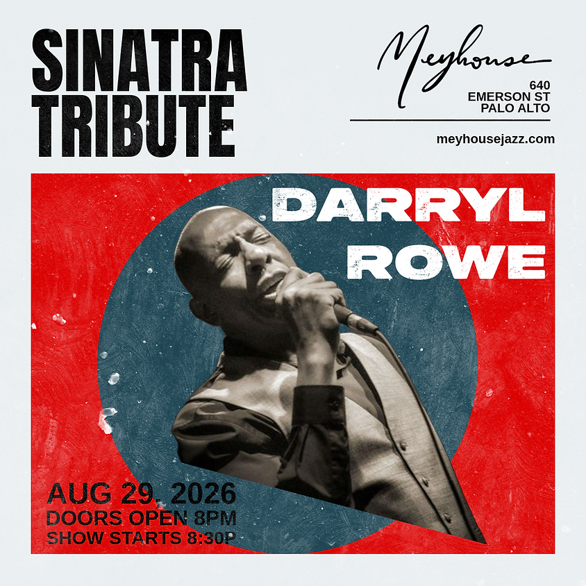 Award-Winning Vocalist Darryl Rowe: Sinatra Meets Nat King Cole & More