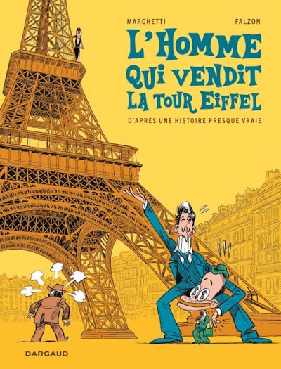 Joseph FALZON / L’homme qui vendit la Tour Eiffel 1