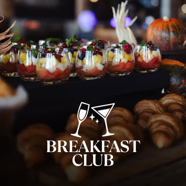 BREAKFAST CLUB