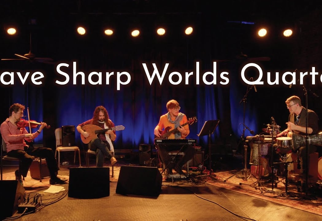 Dave Sharp Worlds Quartet 1
