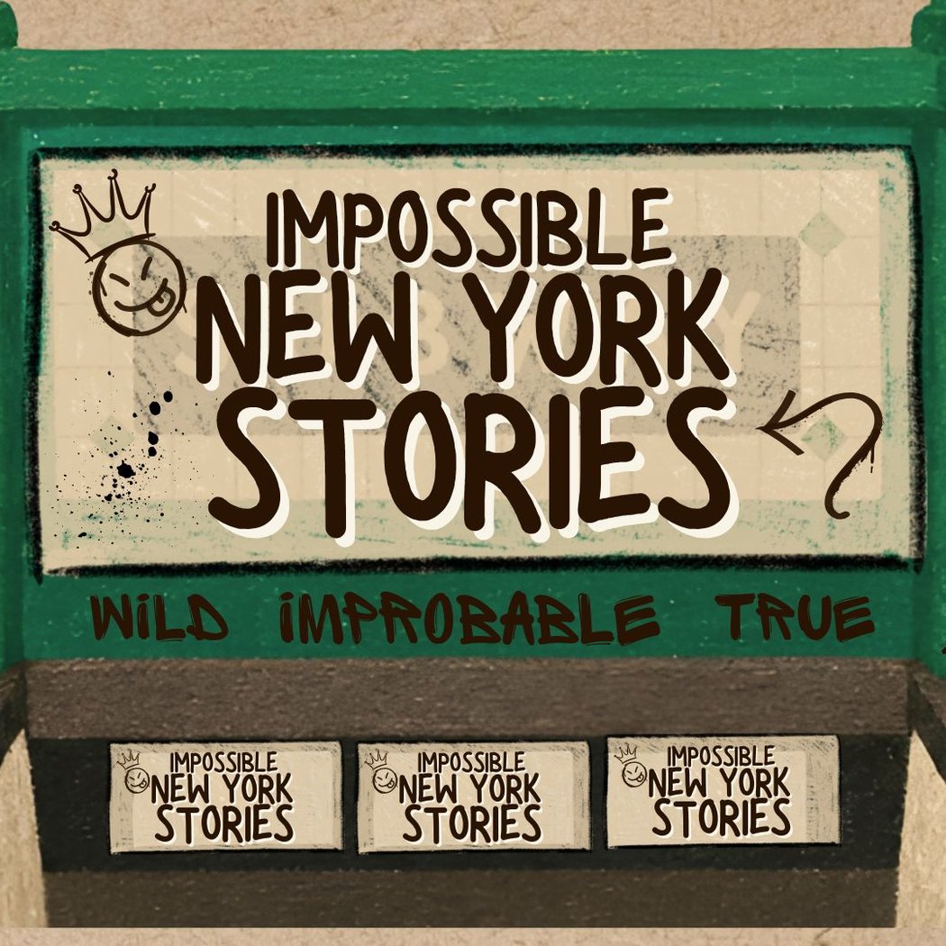 Impossible New York Stories 1
