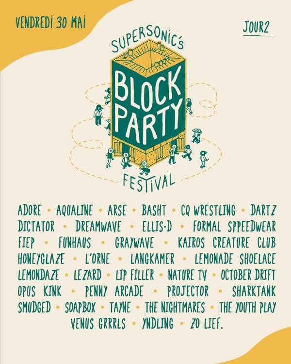 Supersonic’s Block Party Festival • 2025 / JOUR 2 2