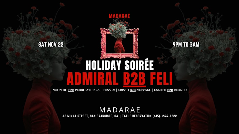 Holiday Soirée: ADMIRAL + FELI Indie Dance, Afro & House 1