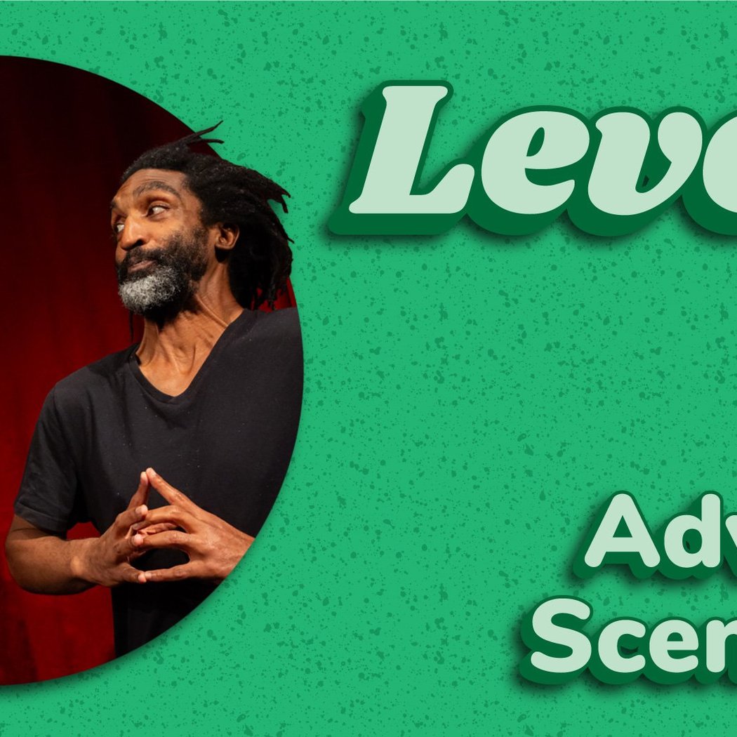 LEVEL 4 IMPROV "ADVANCED SCENE WORK" 1