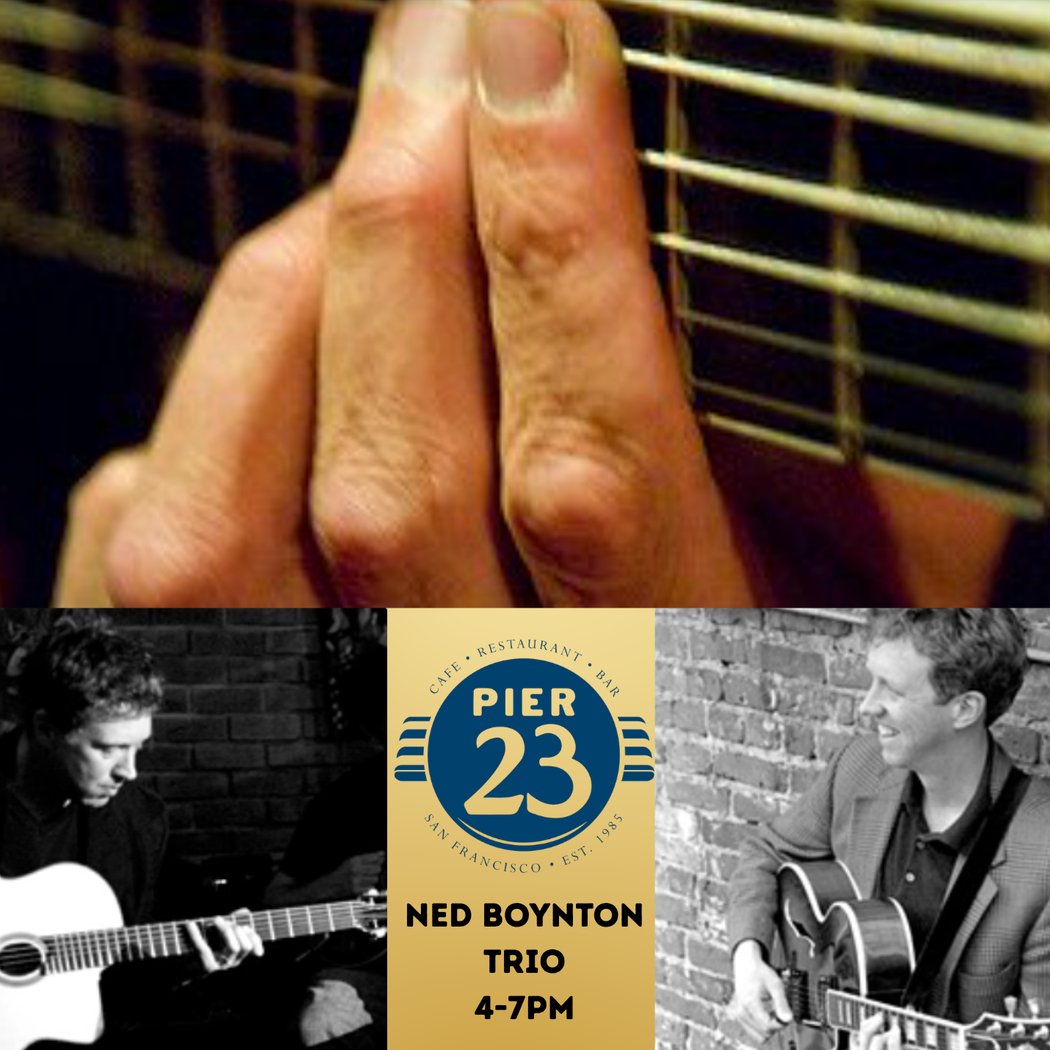 Ned Boynton Trio 4-7PM 1
