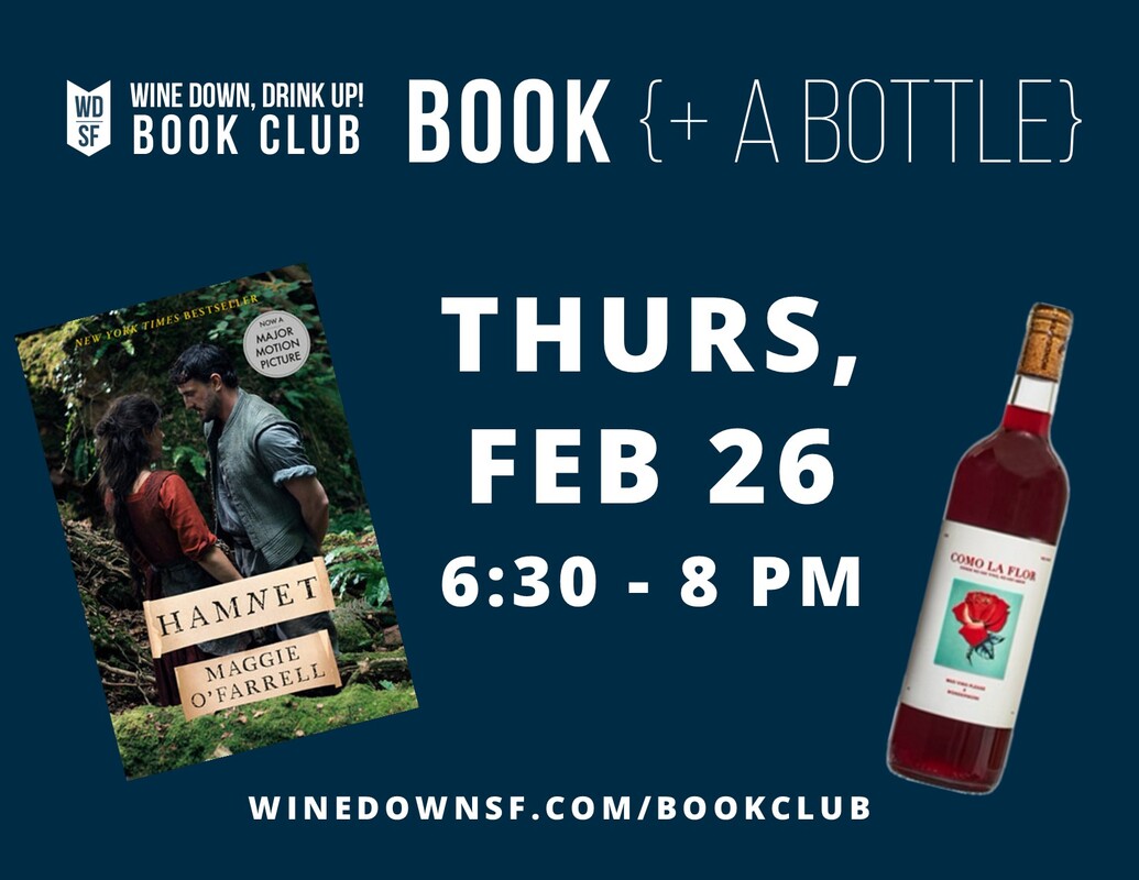 Wine Down, Drink Up! Book Club feat. Hamnet 1