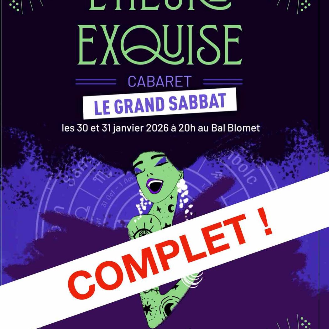 L'Heure Exquise - Le Grand Sabbat 2