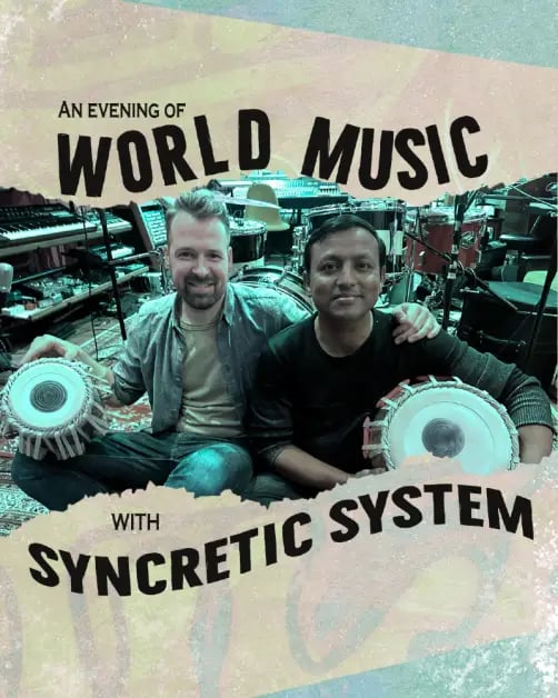 An Evening of World Music with Syncretic System 1