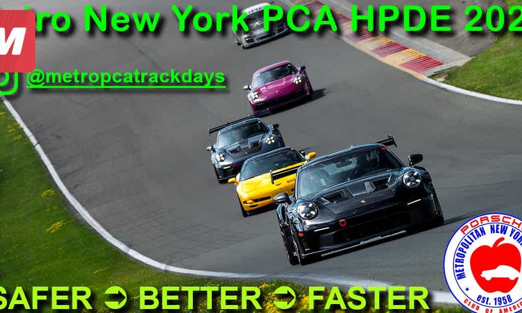 Metro NY PCA High Performance Drivers Education (HPDE) 3