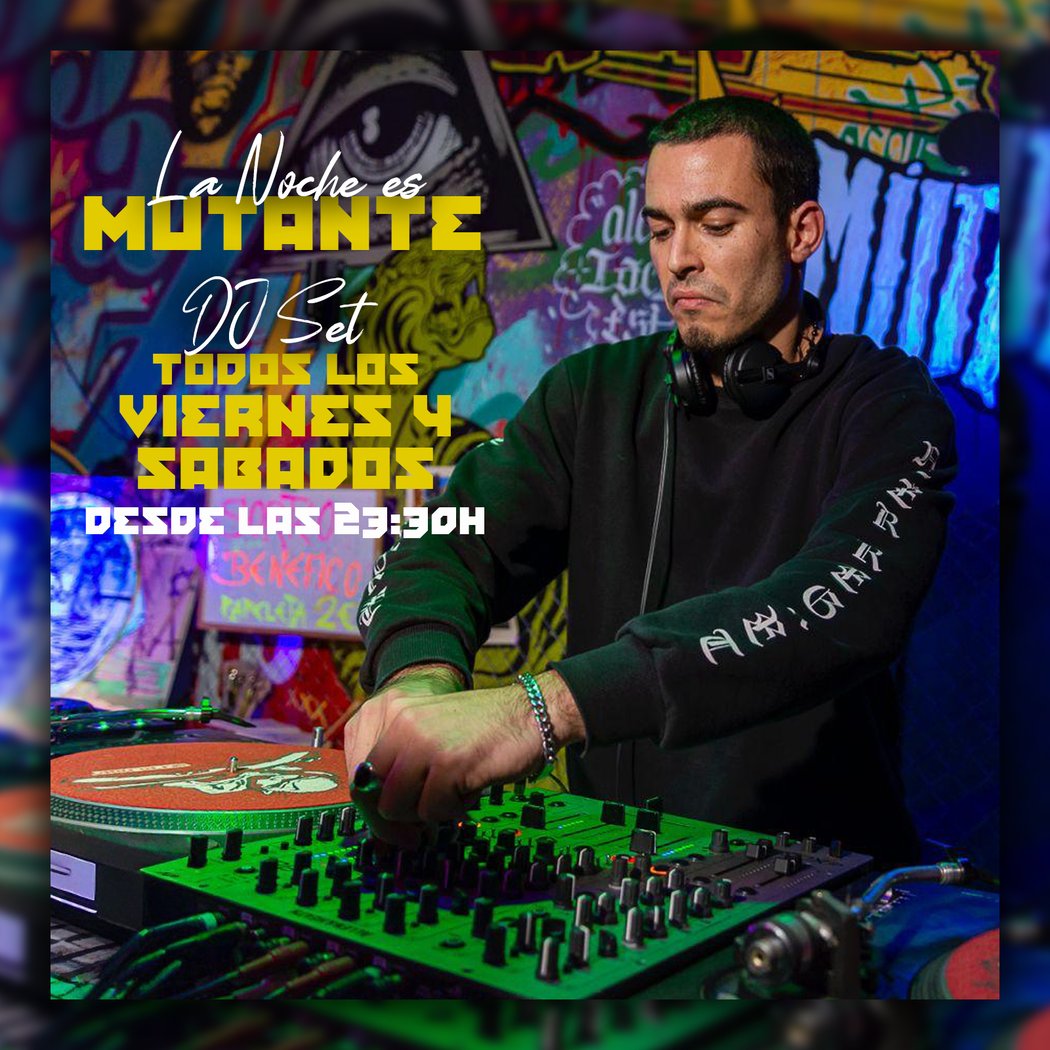 DJ Set en el Mutante