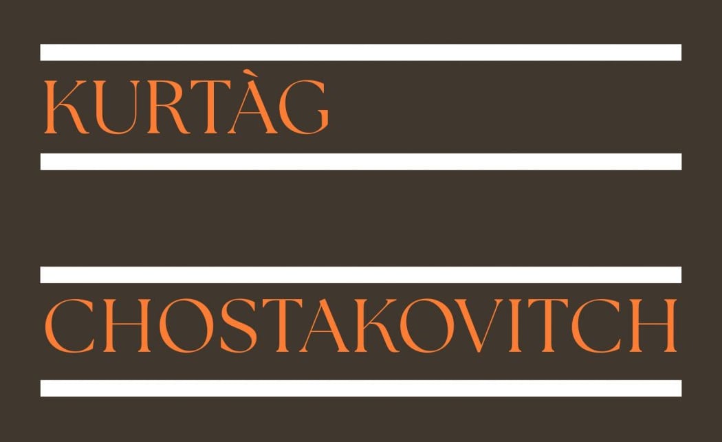 KURTÁG - CHOSTAKOVITCH 1