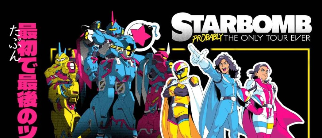 Starbomb: Probably The Only Tour Ever
