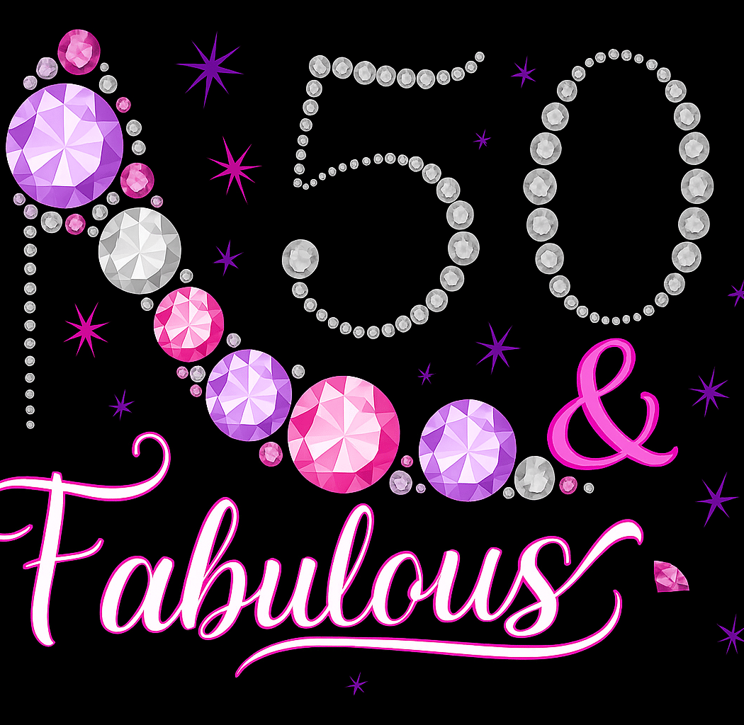 50 & FABULOUS 1