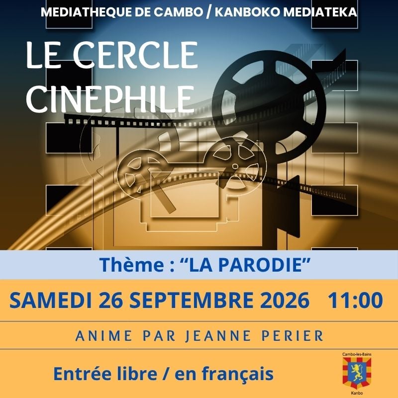 Le cercle cinephile - Thème " La Parodie" 1