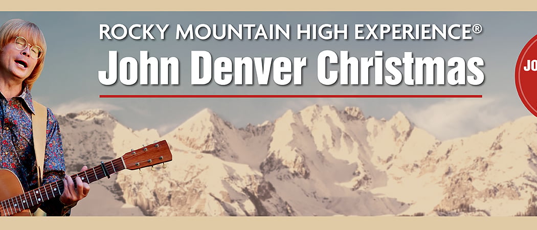 Rocky Mountain High Experience: A John Denver Christmas Starring Rick Schuler 1