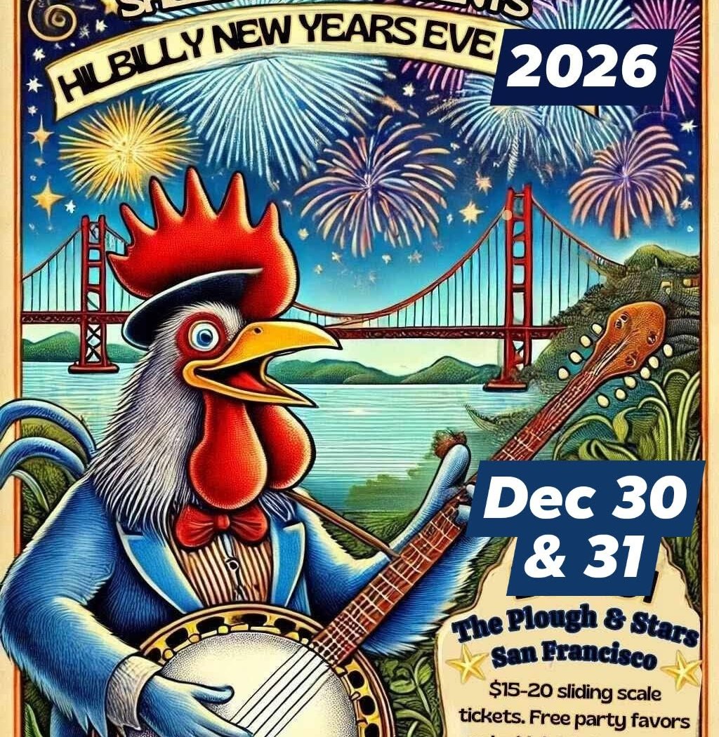 HiLLBiLLY NEW YEARS EVE featuring Caltucky 1