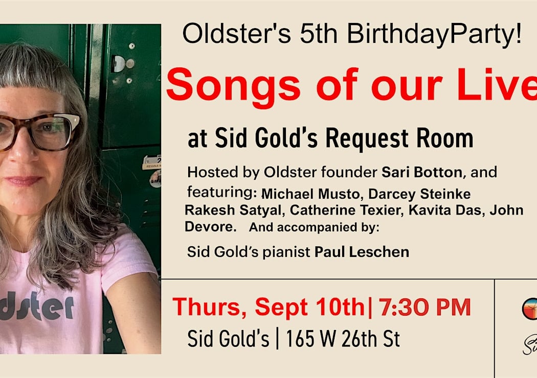Oldster's 5th Birthday!: Songs of our Lives