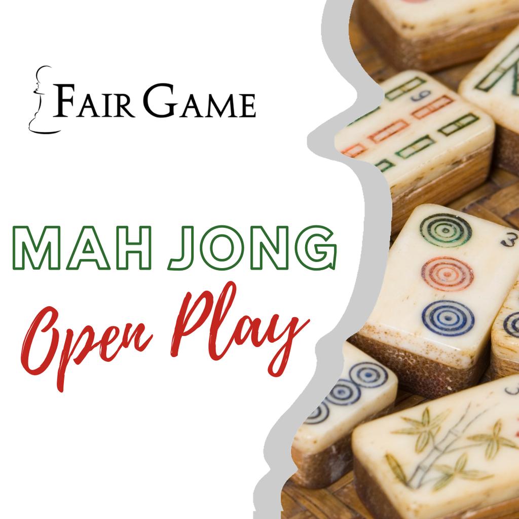 Fair Game Mah Jong Open Play 1