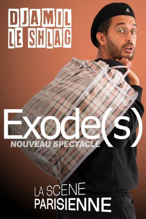 Djamil le Shlag : Exode(s) 1