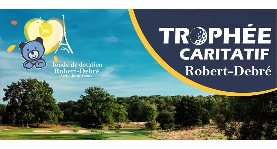 Trophée de Golf Caritatif Robert Debré 1