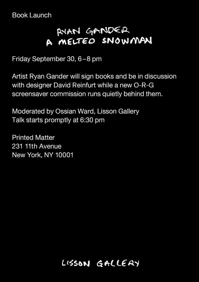 A Melted Snowman — A conversation with Ryan Gander and David Reinfurt 1