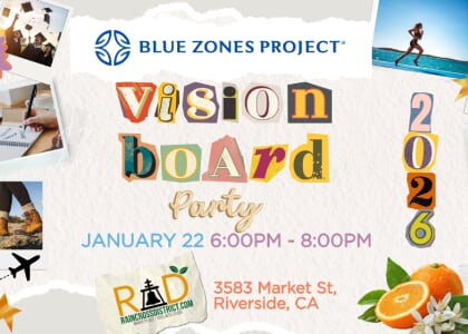 Vision Board Party - Blue Zones Project Riverside 1