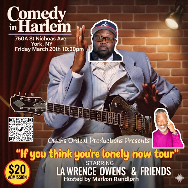 Lawrence Owens & Friends – “If You Think You’re Lonely Now” Tour 1