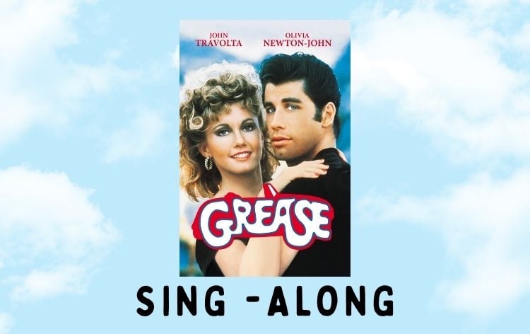 Grease Sing-Along 3